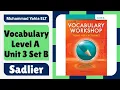 Sadlier vocabulary level A Unit 3 Set B