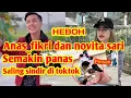 Download Lagu anas fikri dan novita semakin panas||saling sindir di tiktok