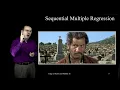 Sequential Multiple Regression - Part 1