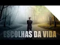 Download Lagu A IMPORTÂNCIA DA ESCOLHAS | Palavras de Deus | Lamartine Posella