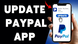 How To Update PayPal App 2025 Quick App Update Tutorial