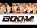 NCT DREAM - 'BOOM' Lyrics ( 엔시티 드림 )