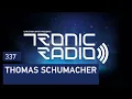 Tronic Podcast 337 with Thomas Schumacher