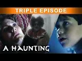 Download Lagu Uncovering Paranormal Mysteries Of SPIRITS | TRIPLE EPISODE! | A Haunting