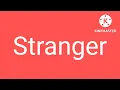 Stellar - Stranger (audio)