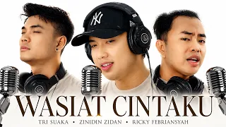 Wasiat Cintaku - Zinidin Zidan, Tri Suaka & Ricky Febriansyah