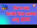 How to swap Variable Value number using QBASIC Subscribe Techno AbhijeeT