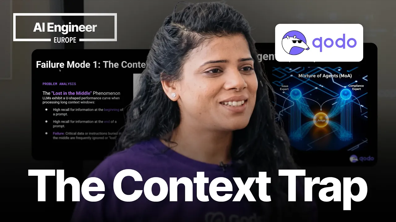 Why More Context Makes Your Agent Dumber and What to Do About It — Nupur Sharma, Qodo: video thumbnail