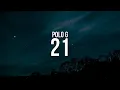 Download Lagu Polo G - 21 (Lyrics)