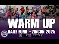 WARM UP BAILE FUNK ZINCON 2025 - DJ Dani Acosta l Coreografia l Cia Art   Dance