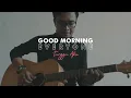 Good Morning Everyone - Tunggu Aku (Acoustic Live)