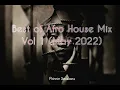 Best of Afro House Mix ft. Da Capo, Mzux Maen - Flavor Sessions