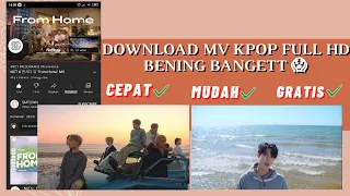 cara download mv kpop full hd bening banget 