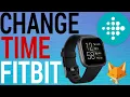How To Change Time On A FitBit