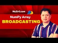Broadcasting Begin your AI Journey with NumPy