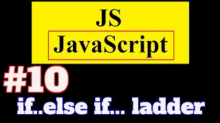 JavaScript Tutorial in Hindi if else if ladder