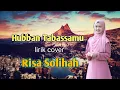 Download Lagu Hubban Tabassamu lirik (Cover Risa Solihah) | Qolbi Muhammad Syeikh Mishari Rashid