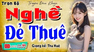 Truyện hay chưa từng có: " NGHỀ ĐẺ THUÊ " | Kể Chuyện Đêm Khuya Ngủ Ngon 2026 - MC Thu Huệ