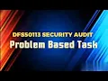 DFS50113 SECURITY AUDIT PBT