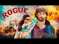 South Action Blockbuster : Rogue (2017) - Hindi Dubbed Movie | Ishaan, Mannara Chopra, Satya Dev