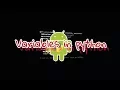 Variables in python for android