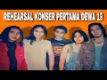 Download Lagu REHEARSAL KONSER PERTAMA DEWA 19