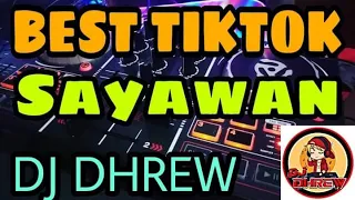 Download 100% NO Copyright BEST TIKTOK SAYAWAN AT TUGTUGAN with DJ Dhrew Remix 2021 MP3
