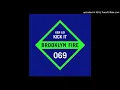 Ken Loi - Kick It [Brooklyn Fire Records]