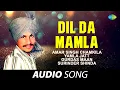 Download Lagu DIl Da Mamla | Amar Singh Chamkila | Old Punjabi Songs | Punjabi Songs 2022