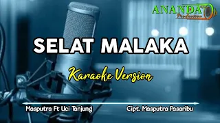 Download KARAOKE SELAT MALAKA  |  CIPT. MASPUTRA PASARIBU MP3