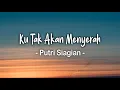 Download Lagu Ku Tak Akan Menyerah Lirik - Putri Siagian (Lagu Rohani Terbaru 2023)