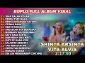 Download Lagu Shinta Arsinta Ft Vita Alvia Ikan Dalam Kolam Full Album Koplo Terbaru Viral