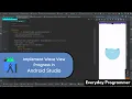 Creating a Wave View Progress Bar using Java in Android Studio