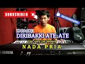 Download Lagu DIRIBAKKI ATE ATE - LISENSI TRIO || KARAOKE PRIA