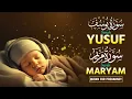 Download Lagu SURAH MARYAM and SURAH YUSUF - For Pregnancy | A Relaxing Quran And Soft Voice | AHMED AL SHALBI