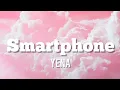 Download Lagu YENA-SMARTPHONE (lyrics)