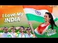 Download Lagu I Love My India - Heer Express | Divita Juneja \u0026 Prit Kamani | Javed Ali, Nikhita G, Tanishk Bagchi