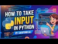 How to Take Input In Python Python Programming Shahryar Ali