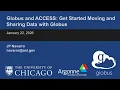 Getting Started Moving and Sharing Data with Globus and ACCESS