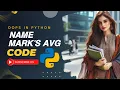 Python Programming A Step-by-Step Guide to Name Average and Sum in OOP