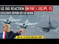 Download Lagu US Big Reaction on PAF J-10C and PL-15 | Exclusive Report by US Media | Defence Outpost