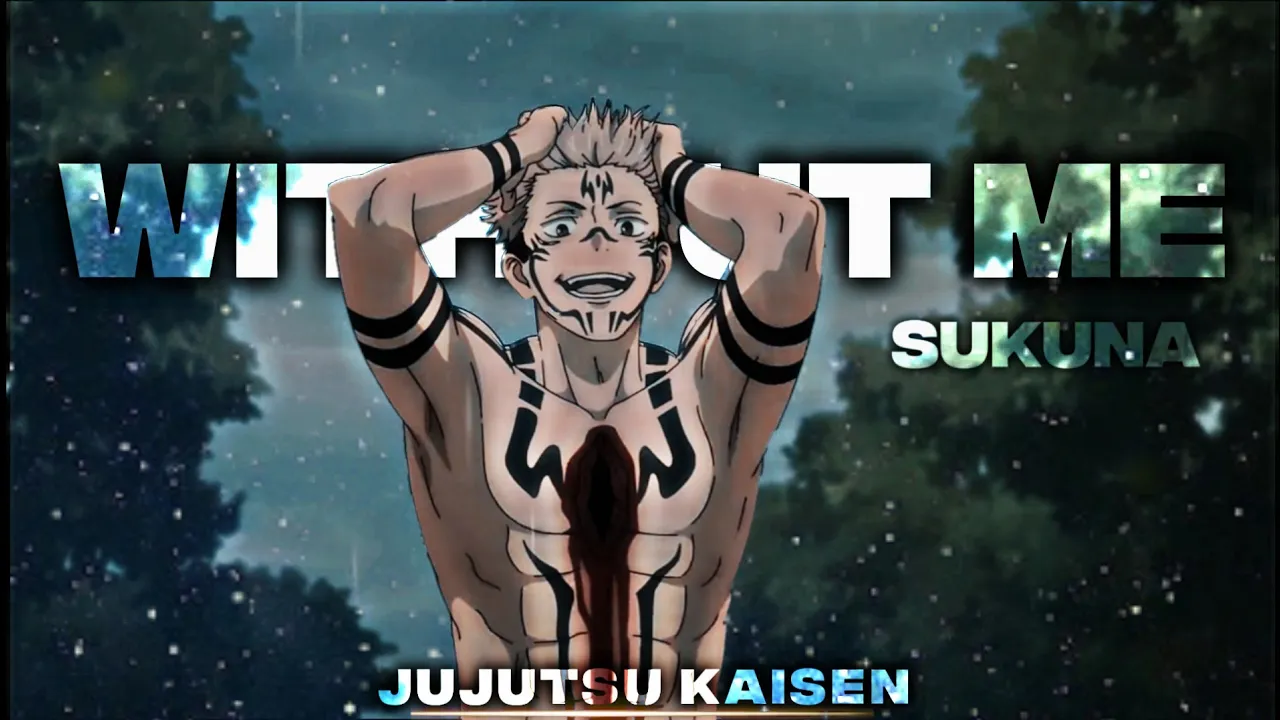 Sukuna - Jujutsu Kaisen || Without Me (Amv/Edit) [Free Preset]