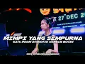 Lagu DJ MIMPI YANG SEMPURNA FULL BASS JUNGLE DUTCH PALING ENAK TERBARU 2026 ( RAMA REBORN ) 