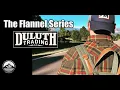 Duluth Trading Co Burlyweight Flannel - THE FLANNEL SERIES