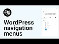 WordPress navigation menus Comprehensive Step-by-Step Tutorial