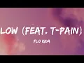 Flo Rida - Low (feat. T-Pain) (Lyrics) | Shakira, One Direction,... (Mix Lyrics)