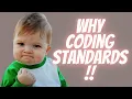 Why you need coding standards for you and your team