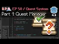 Quest System Part 1 - Quest Manager E50 Make a 2D Action Adventure RPG in Godot 4