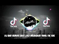 Download Lagu DJ ANU REMON SAKIT LAGI BREAKBEAT VIRAL