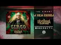 El Fantasma - El Circo (Disco Completo)
